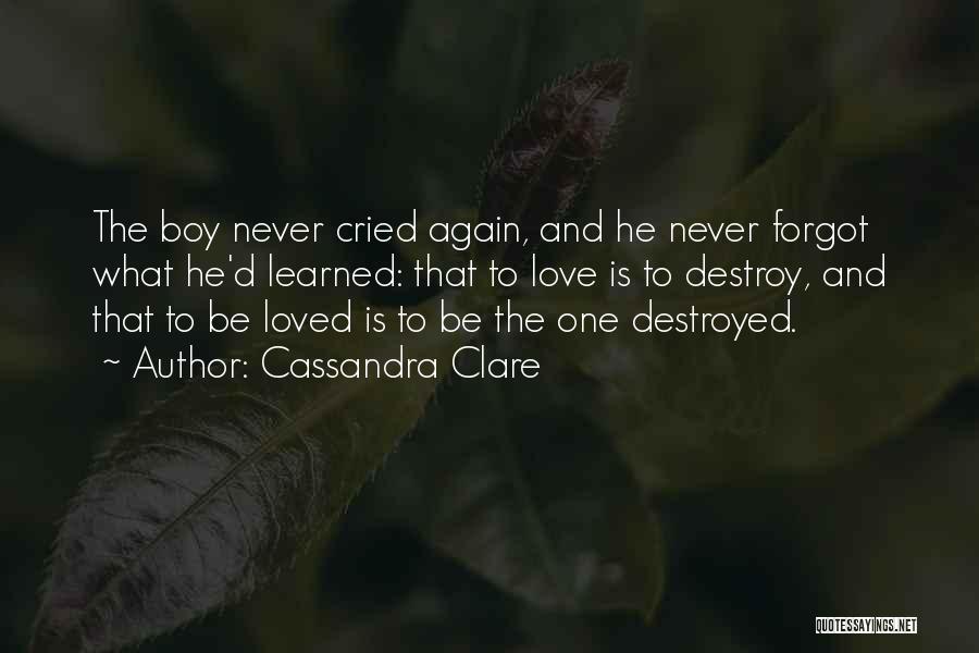 That One Boy Love Quotes By Cassandra Clare