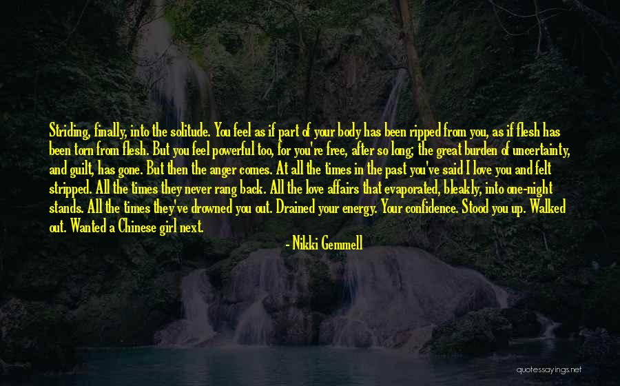 That One Girl You Love Quotes By Nikki Gemmell