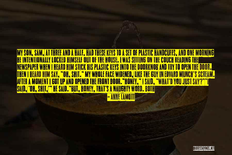 That One Guy You Like Quotes By Anne Lamott That One Guy You Like Quotes By Anne Lamott