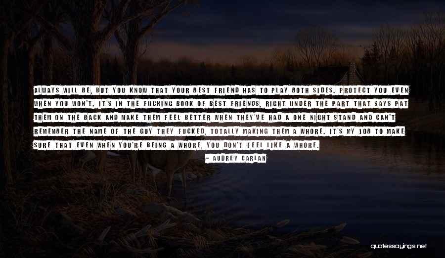 That One Guy You Like Quotes By Audrey Carlan That One Guy You Like Quotes By Audrey Carlan