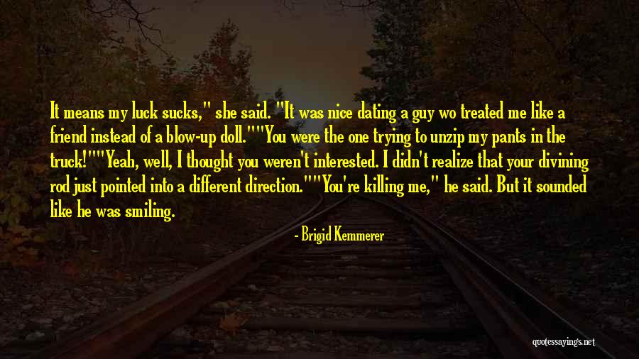 That One Guy You Like Quotes By Brigid Kemmerer