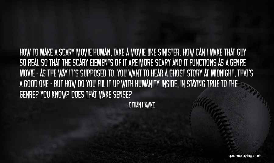 That One Guy You Like Quotes By Ethan Hawke That One Guy You Like Quotes By Ethan Hawke