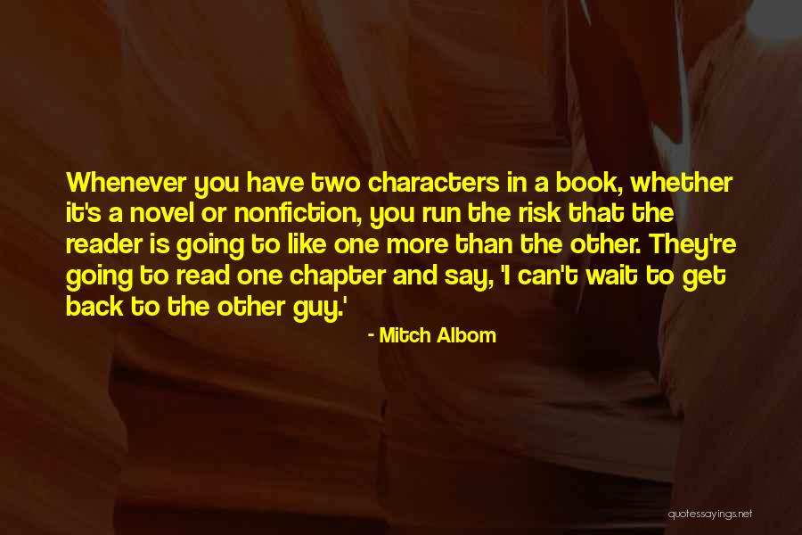 That One Guy You Like Quotes By Mitch Albom