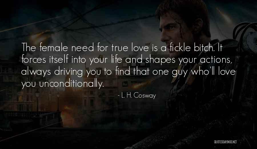 That One Guy You Love Quotes By L. H. Cosway