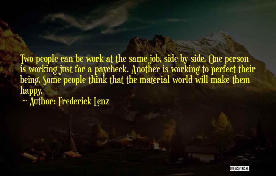 That One Person Quotes By Frederick Lenz