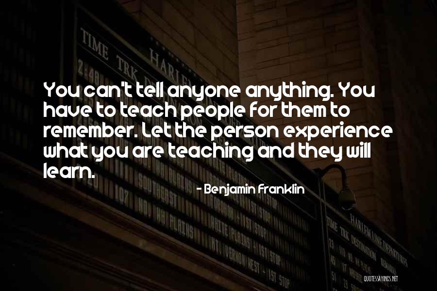 That One Person You Would Do Anything For Quotes By Benjamin Franklin That One Person You Would Do Anything For Quotes By Benjamin Franklin