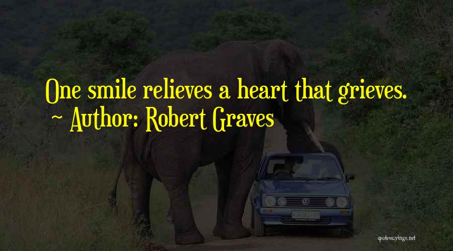 That One Smile Quotes By Robert Graves