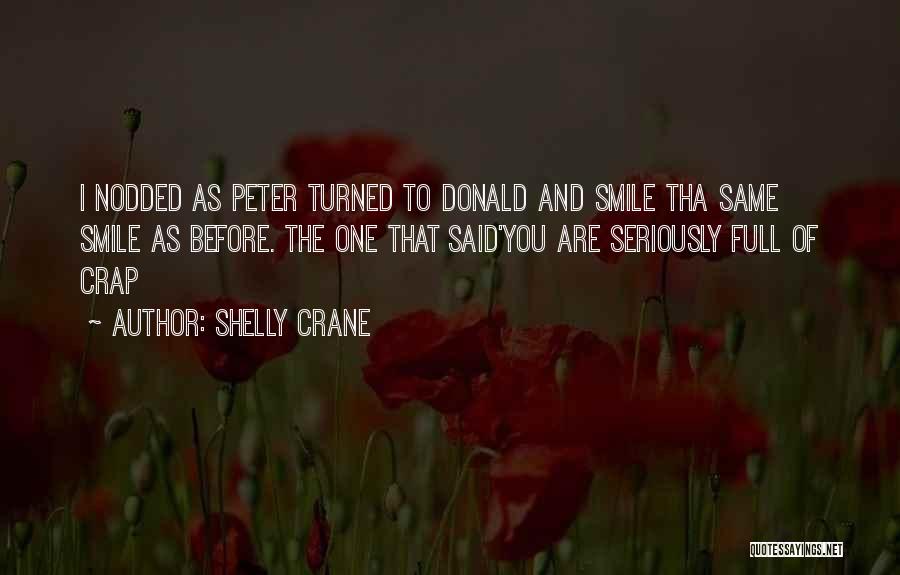 That One Smile Quotes By Shelly Crane