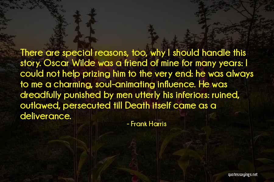 That One Special Friend Quotes By Frank Harris That One Special Friend Quotes By Frank Harris