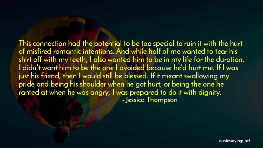 That One Special Friend Quotes By Jessica Thompson That One Special Friend Quotes By Jessica Thompson