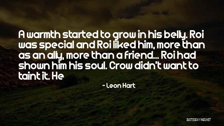 That One Special Friend Quotes By Leon Hart That One Special Friend Quotes By Leon Hart