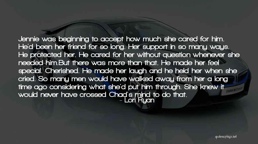 That One Special Friend Quotes By Lori Ryan That One Special Friend Quotes By Lori Ryan