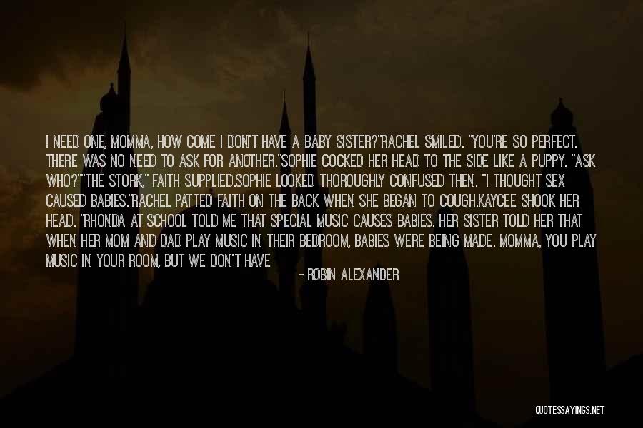 That One Special Friend Quotes By Robin Alexander That One Special Friend Quotes By Robin Alexander
