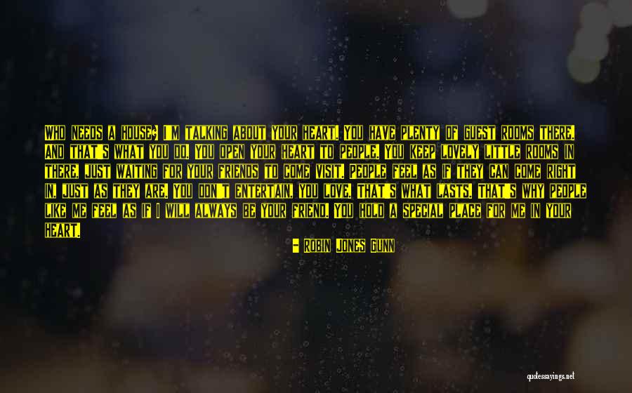 That One Special Friend Quotes By Robin Jones Gunn That One Special Friend Quotes By Robin Jones Gunn