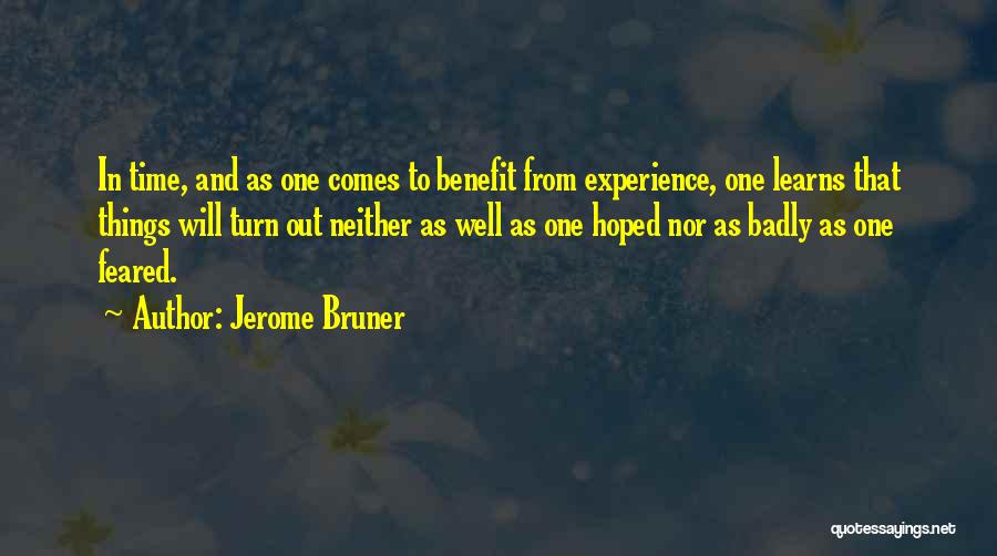 That One Time Quotes By Jerome Bruner