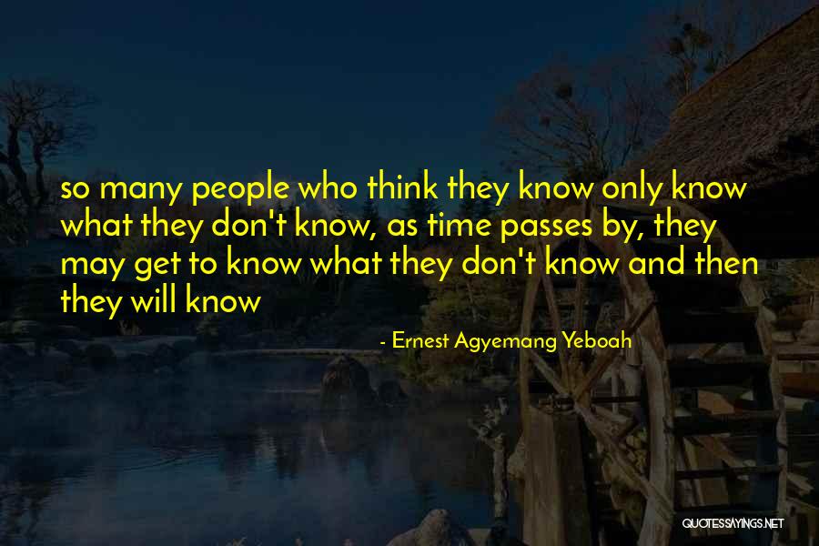 That Passes All Understanding Quotes By Ernest Agyemang Yeboah That Passes All Understanding Quotes By Ernest Agyemang Yeboah