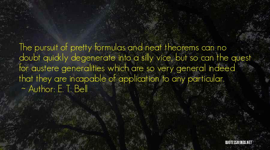 That Pretty Neat Quotes By E. T. Bell