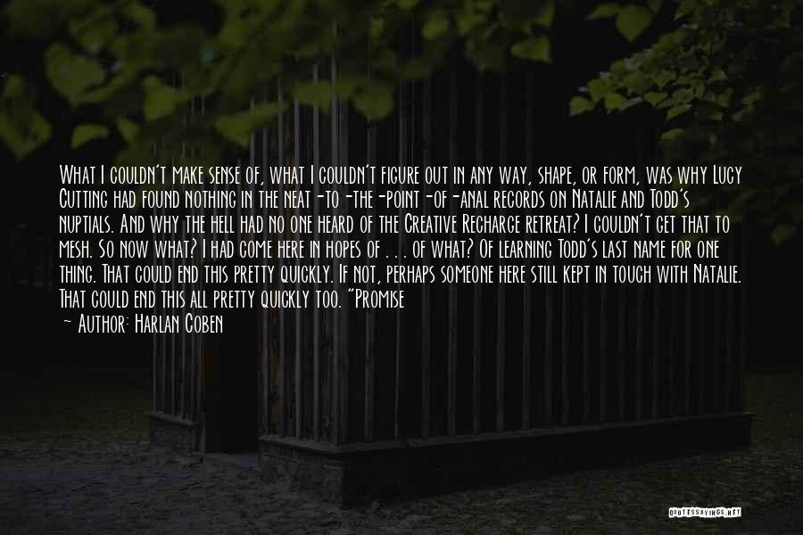 That Pretty Neat Quotes By Harlan Coben