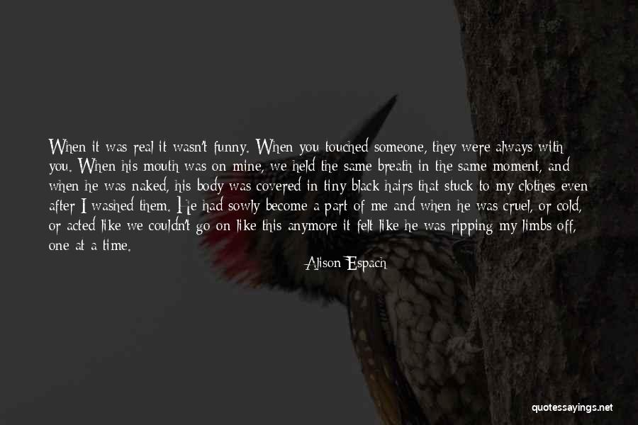 That Real Love Quotes By Alison Espach That Real Love Quotes By Alison Espach