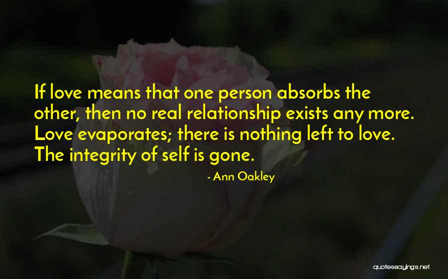 That Real Love Quotes By Ann Oakley That Real Love Quotes By Ann Oakley