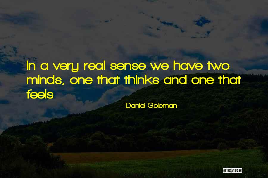 That Real Love Quotes By Daniel Goleman That Real Love Quotes By Daniel Goleman