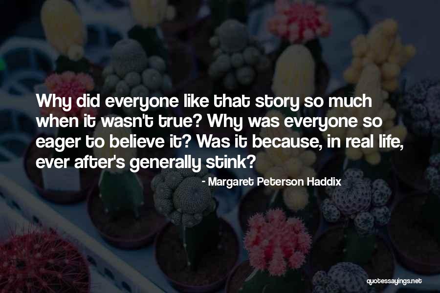 That Real Love Quotes By Margaret Peterson Haddix That Real Love Quotes By Margaret Peterson Haddix