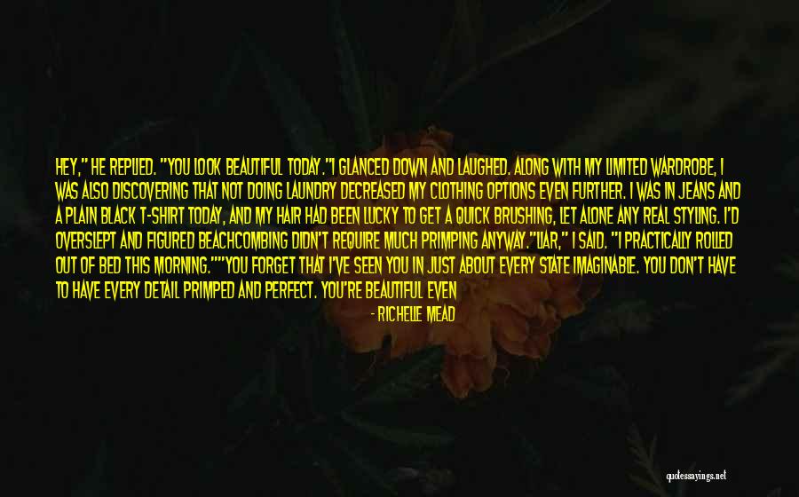 That Real Love Quotes By Richelle Mead That Real Love Quotes By Richelle Mead