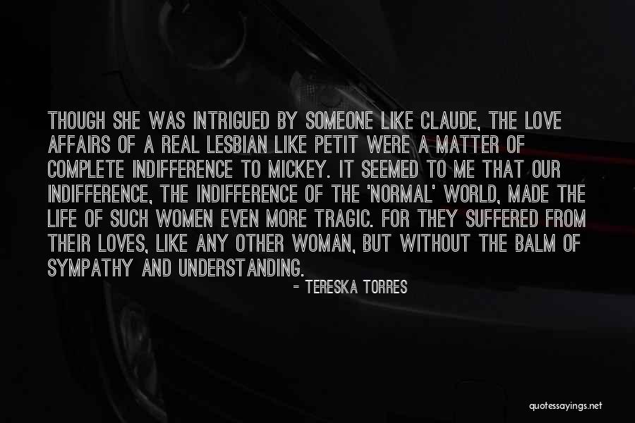 That Real Love Quotes By Tereska Torres That Real Love Quotes By Tereska Torres