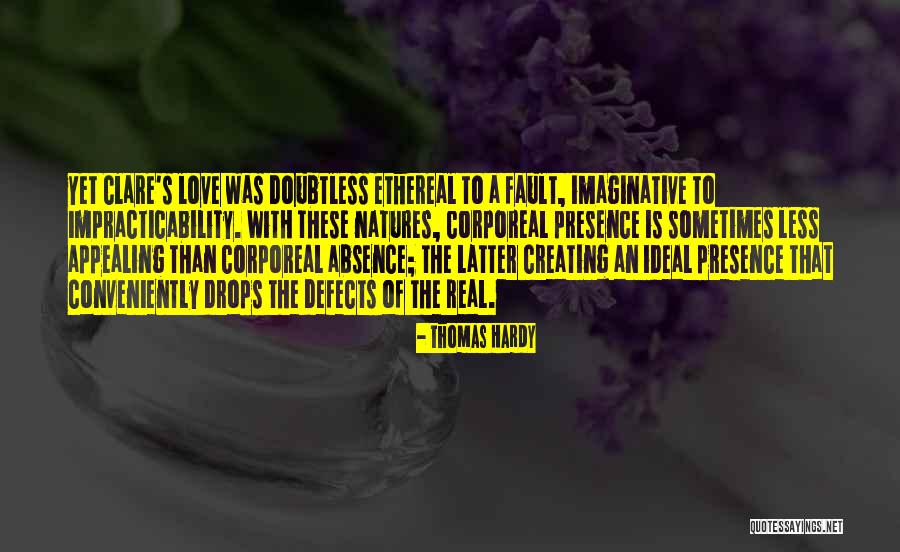 That Real Love Quotes By Thomas Hardy That Real Love Quotes By Thomas Hardy