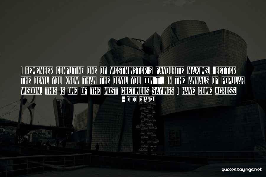 That Remember Me Coco Quotes By Coco Chanel That Remember Me Coco Quotes By Coco Chanel