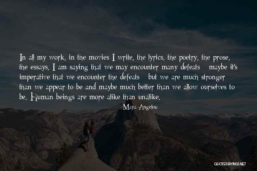 That S Poetry Quotes By Maya Angelou That S Poetry Quotes By Maya Angelou