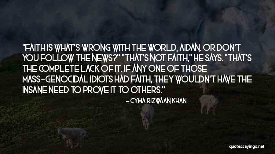 That Says Fiction Quotes By Cyma Rizwaan Khan That Says Fiction Quotes By Cyma Rizwaan Khan