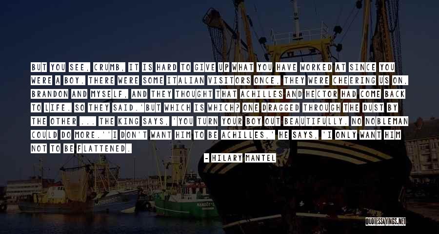 That Says Fiction Quotes By Hilary Mantel That Says Fiction Quotes By Hilary Mantel