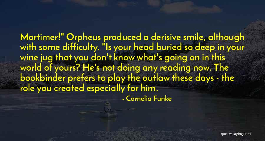 That Smile Of Yours Quotes By Cornelia Funke