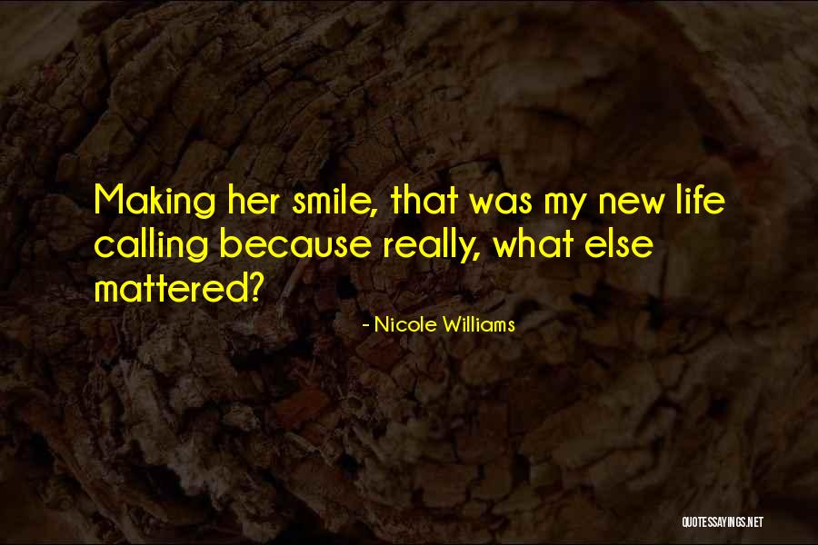 That Smile Quotes By Nicole Williams