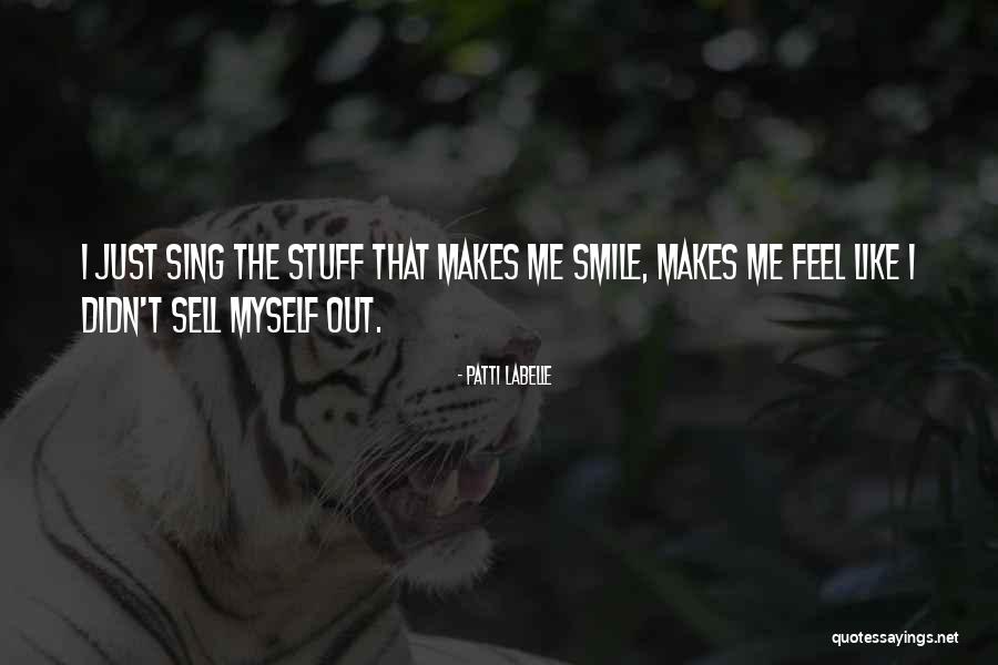 That Smile Quotes By Patti LaBelle That Smile Quotes By Patti LaBelle
