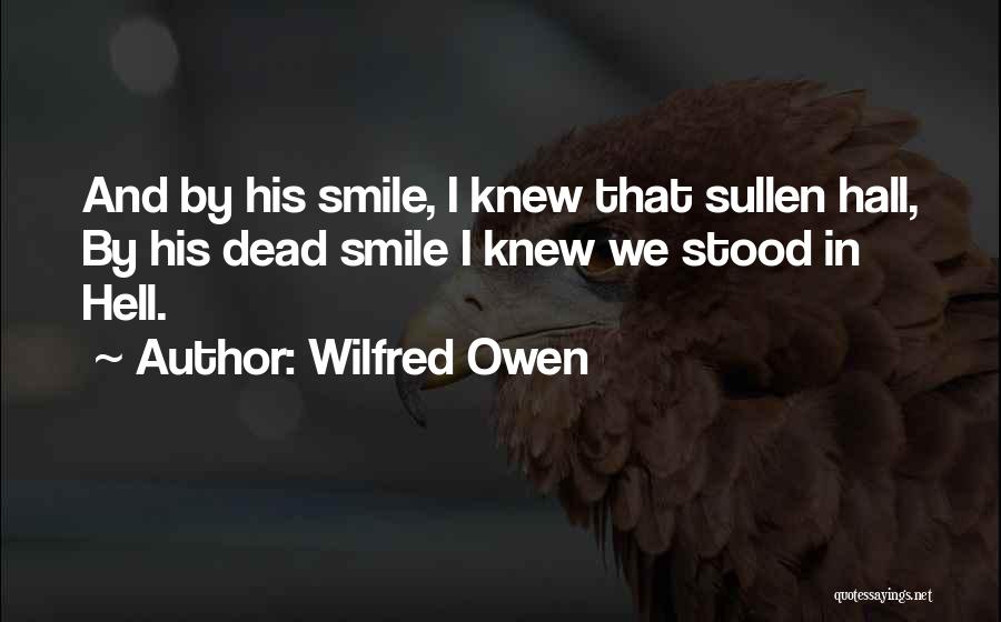 That Smile Quotes By Wilfred Owen