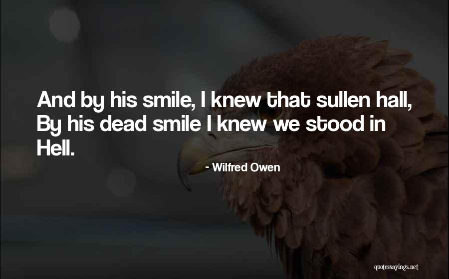 That Smile Quotes By Wilfred Owen