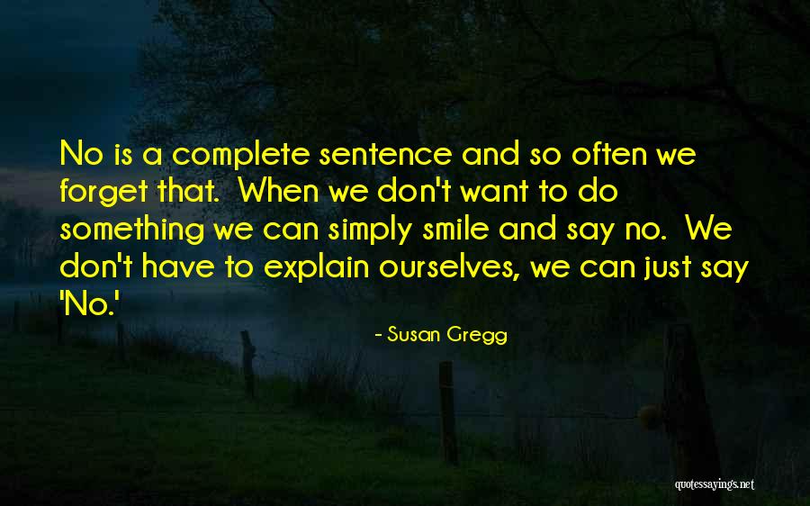 That Smile When Quotes By Susan Gregg