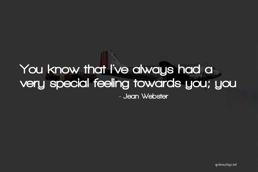 That Special Feeling Quotes By Jean Webster That Special Feeling Quotes By Jean Webster