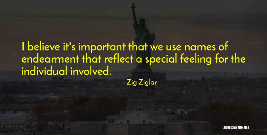 That Special Feeling Quotes By Zig Ziglar That Special Feeling Quotes By Zig Ziglar