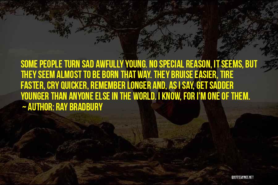 That Special One Quotes By Ray Bradbury