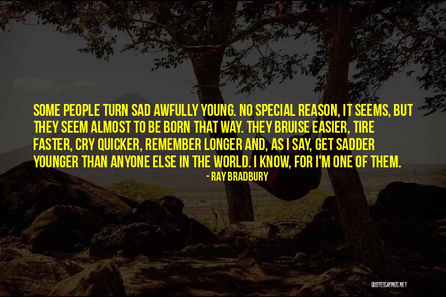 That Special One Quotes By Ray Bradbury