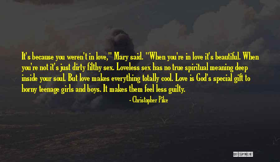 That Special Someone Makes You Feel Quotes By Christopher Pike