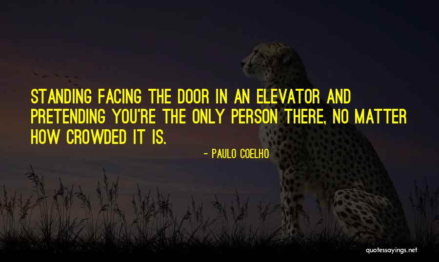 That Special Someone Making You Smile Quotes By Paulo Coelho That Special Someone Making You Smile Quotes By Paulo Coelho