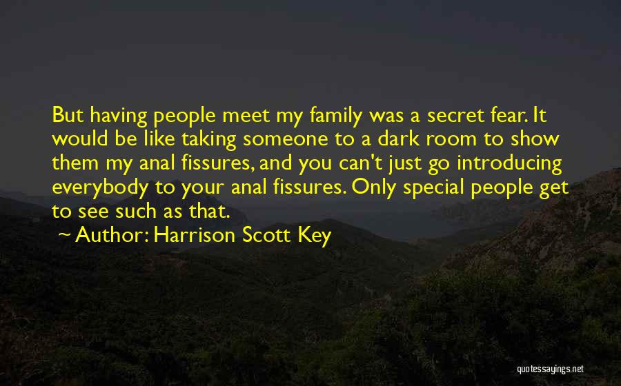 That Special Someone Quotes By Harrison Scott Key