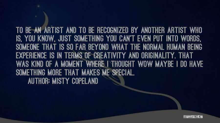 That Special Someone Quotes By Misty Copeland