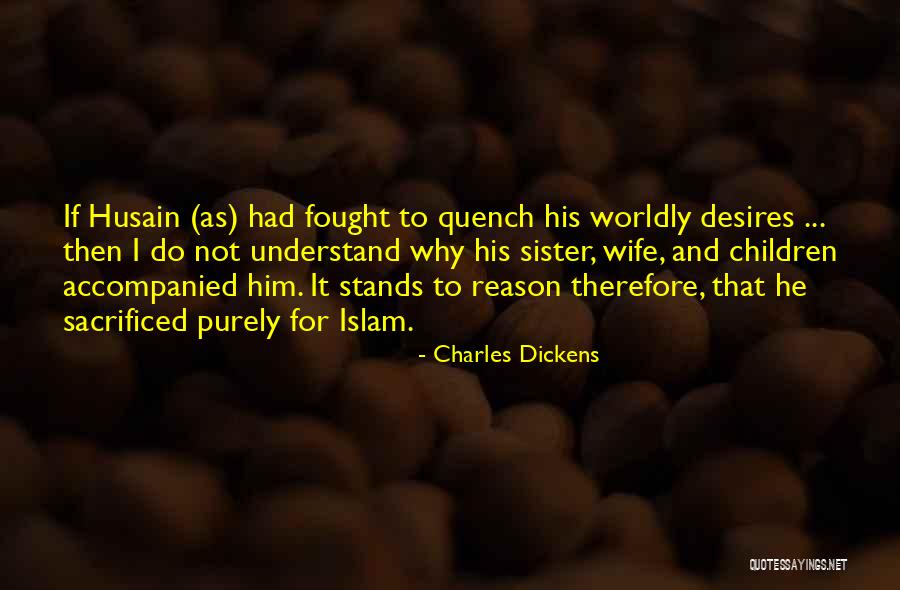 That Stands To Reason Quotes By Charles Dickens That Stands To Reason Quotes By Charles Dickens