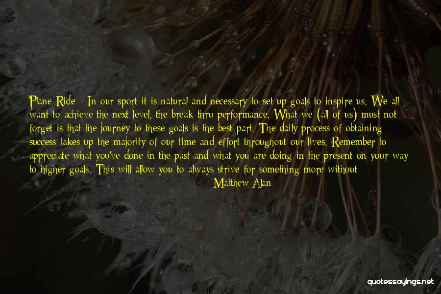 That The Way We've Always Done It Quotes By Matthew Alan That The Way We've Always Done It Quotes By Matthew Alan