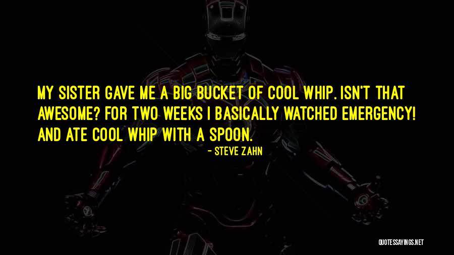 That Thing You Do Steve Zahn Quotes By Steve Zahn That Thing You Do Steve Zahn Quotes By Steve Zahn